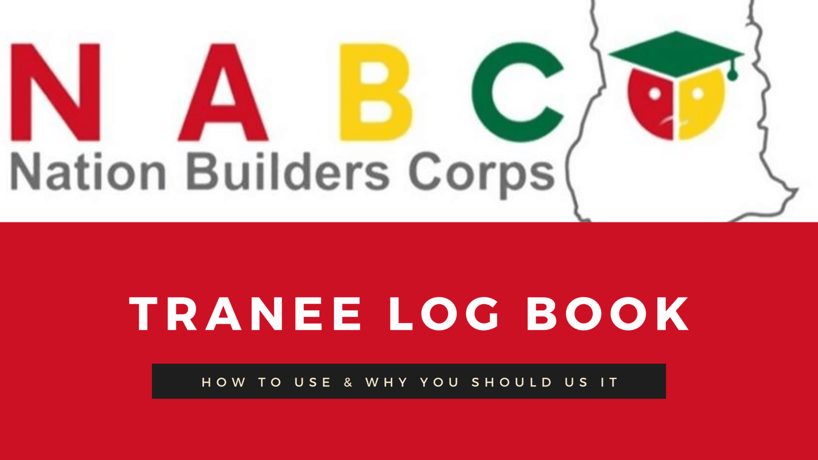 NABCO Training Dates, Objectives and Training Outcomes For Filling of Logbooks