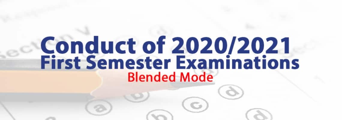 UEW Conduct of 2020 2021 First Semester Examinations Blended Mode