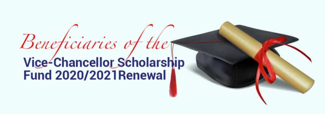 UEW List of Beneficiaries of Vice-Chancellor Scholarship Fund 2020-2021 Renewal