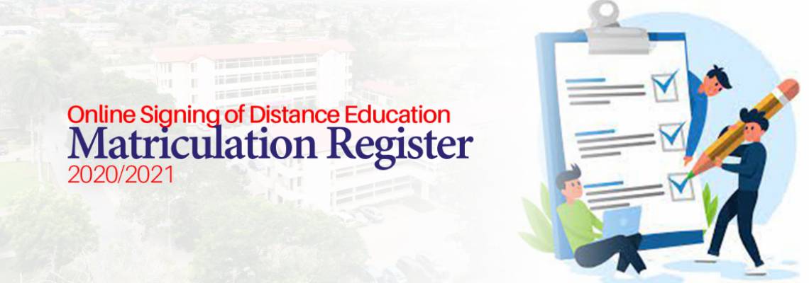 How to Register and Sign UEW Distance Education Matriculation