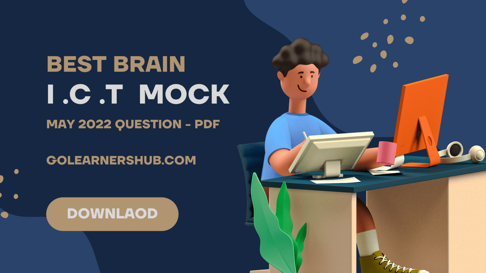Best Brain May 2022 ICT Mock Questions PDF