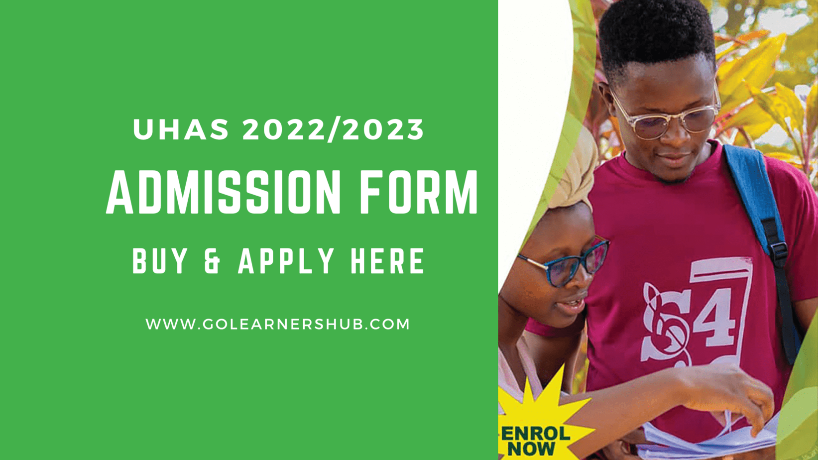 UHAS 2022:2023 Admission Form Out - Buy & Apply Here