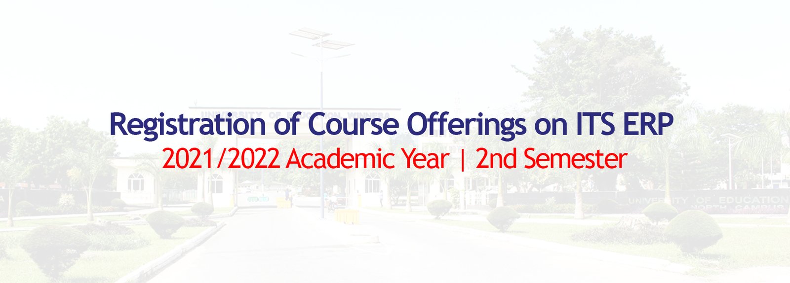 UEW Course Registration For All Regular Students for Second Semester